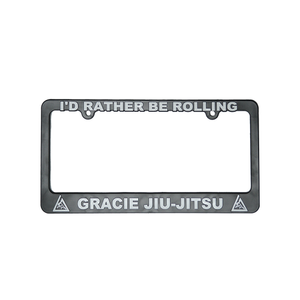 "I'd Rather Be Rolling" License Plate Frame