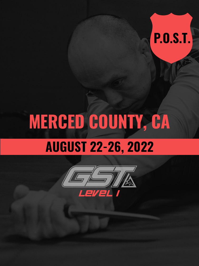 Level 1 Full Certification (CA POST Credit): Merced County, CA (August 22-26,  2022) TENTATIVE