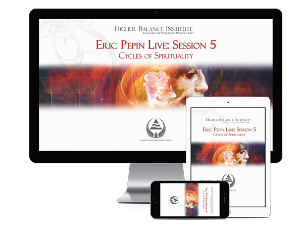 Eric Pepin Live: Session 5, Cycles of Spirituality