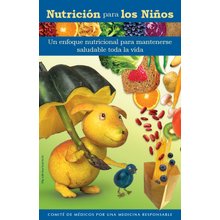 Nutrition For Kids/ Nutrición para niños