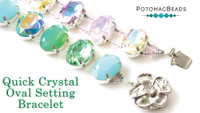 Quick Crystal Oval Setting Bracelet Tutorial