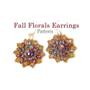 Picture of Accessories, Earring, Jewelry with text Fall Florals Earrings Pattern Fall Florals Earrin...