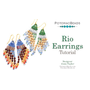 Picture of Accessories, Earring, Jewelry, Bead with text POTOMACBEADS Rio Earrings Tutorial Designer...