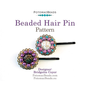 Picture of Accessories, Hair Slide, Jewelry with text POTOMACBEADS Beaded Hair Pin Pattern Designer:...