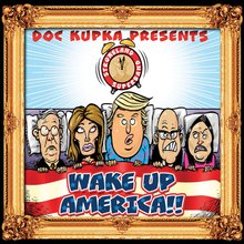 Wake Up, America! - Strokeland Superband
