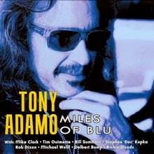 Miles of Blu - Tony Adamo