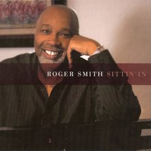 Sittin' In - Roger Smith