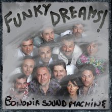 Funky Dreams - Bononia Sound Machine