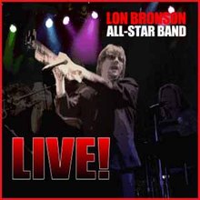Live! - Lon Bronson Allstar Band