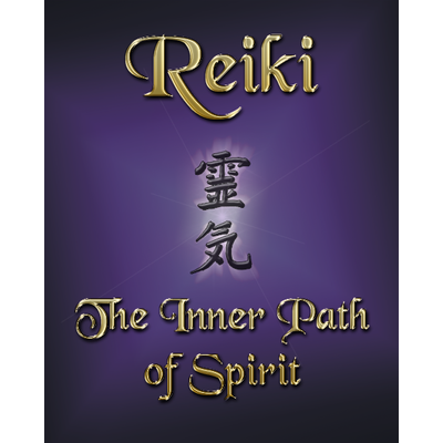 Art: Reiki - Inner Path of Spirit
