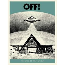 Obey Giant "Off! You Will Do What We Say - Aqua" Signed Screen Print