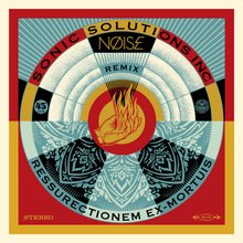 Obey Giant "Noise/SSI Resurrectionem Ex-Mortuis Remix" Signed Screen Print